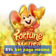 89k bet paga mesmo